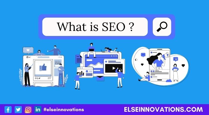 What Is SEO - Search Engine Optimization?